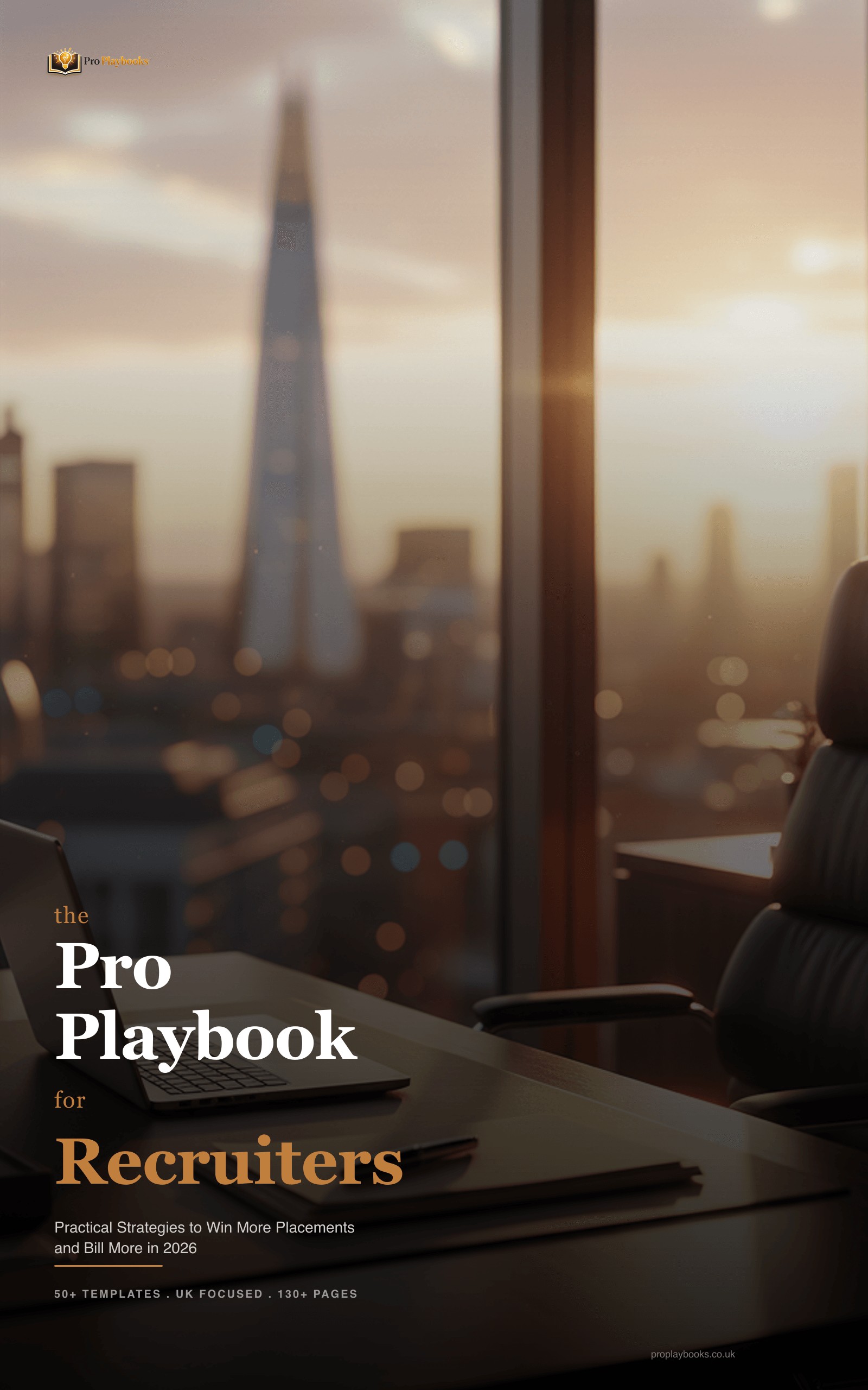 The Pro Playbook for Recruiters